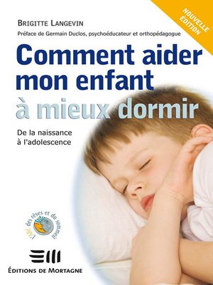 cover image of Comment aider mon enfant à mieux dormir